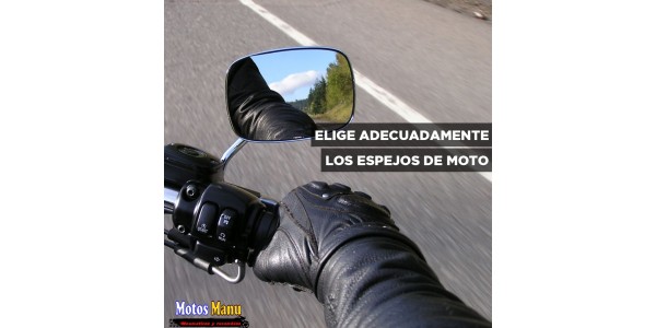 Elige adecuadamente los espejos de moto